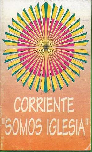 Seller image for CORRIENTE "SOMOS IGLESIA". for sale by angeles sancha libros