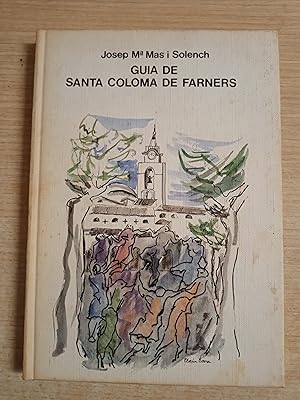 Bild des Verkufers fr GUIA DE SANTA COLOMA DE FARNERS zum Verkauf von Gibbon Libreria