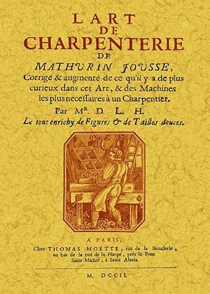 L'ART DE CHARPENTERIE