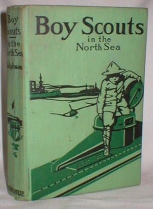 Image du vendeur pour Boy Scouts in the North Sea: Or The Mystery of a Sub mis en vente par Dave Shoots, Bookseller