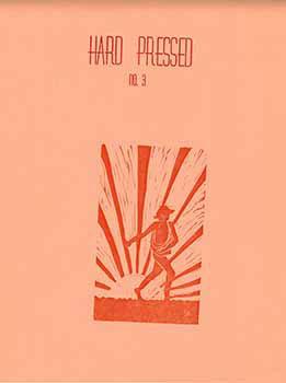 Seller image for Hard Pressed. no. 3. for sale by Wittenborn Art Books