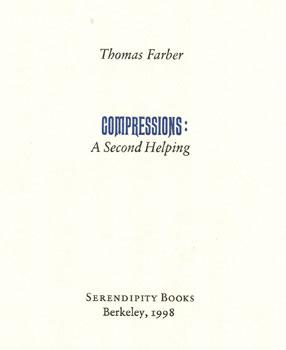 Compressions. A Second Helping. (Signed).