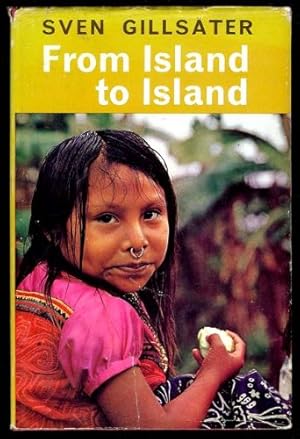 Imagen del vendedor de From Island to Island: Oases of the Animal World in the Western Hemisphere a la venta por Sapience Bookstore