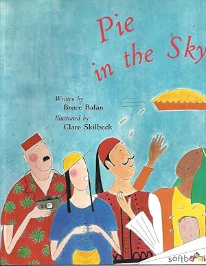 Bild des Verkufers fr Pie in the Sky zum Verkauf von Peakirk Books, Heather Lawrence PBFA