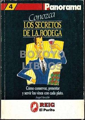 Imagen del vendedor de Conozca los secretos de la bodega. Cmo conservar, presentar y servir los vinos con cada plato a la venta por Boxoyo Libros S.L.