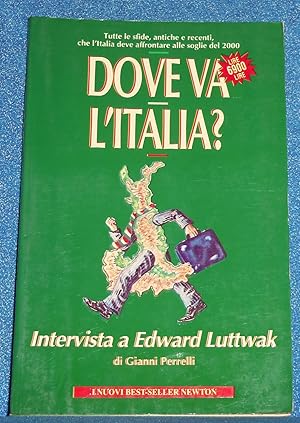 Dove Va L'Italia? Intervista a Edward Luttwak Tutte le sfide antiche e recenti che l'Italia deve ...