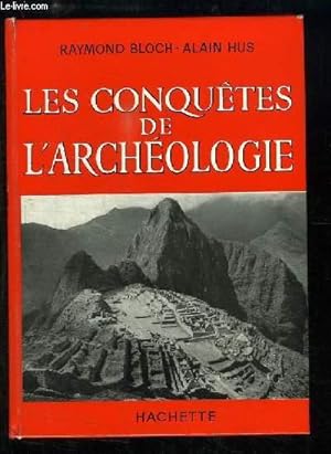 Seller image for Les conqutes de l'archologie. for sale by Le-Livre