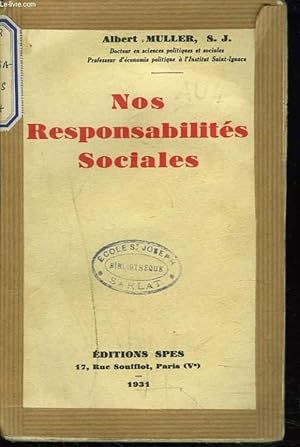 Bild des Verkufers fr NOS RESPONSABILITES SOCIALES. zum Verkauf von Le-Livre