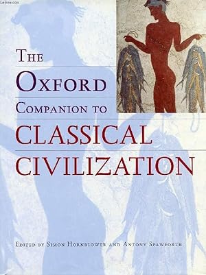Bild des Verkufers fr THE OXFORD COMPANION TO CLASSICAL CIVILIZATION zum Verkauf von Le-Livre