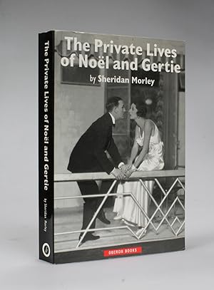 Bild des Verkufers fr THE PRIVATE LIVES OF NOEL AND GERTIE. Two biographies in one volume, comprising A Talent To Amuse and A Bright Particular Star. zum Verkauf von LUCIUS BOOKS (ABA, ILAB, PBFA)