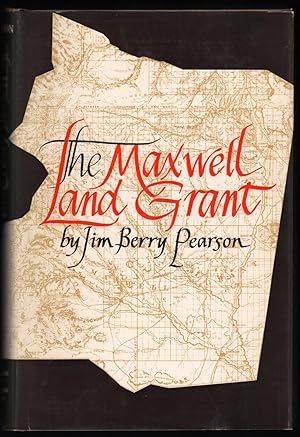 Imagen del vendedor de The Maxwell Land Grant a la venta por James & Mary Laurie, Booksellers A.B.A.A