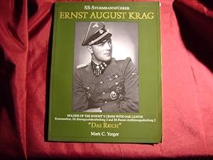 Imagen del vendedor de Ernst August Krag. SS-Sturmbannfuhrer. Holder of the Knight's Cross With Oak Leaves. a la venta por BookMine