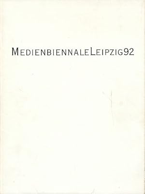 Image du vendeur pour MedienbiennaleLeipzig92. Leipzig 25.9.-4.10.1992. mis en vente par Fundus-Online GbR Borkert Schwarz Zerfa