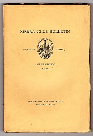 Bild des Verkufers fr Sierra Club Bulletin -Volume XII, Number 3, 1926. Very early Ansel Adams photos; fold-out elevations; drawing of 1875 Mount Shasta peak monument. zum Verkauf von Singularity Rare & Fine