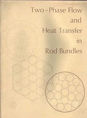 Immagine del venditore per Two-Phase Flow and Heat Transfer in Rod Bundles venduto da Mr Pickwick's Fine Old Books