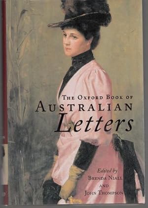 Seller image for The Oxford Book Of Australian Letters. for sale by Time Booksellers