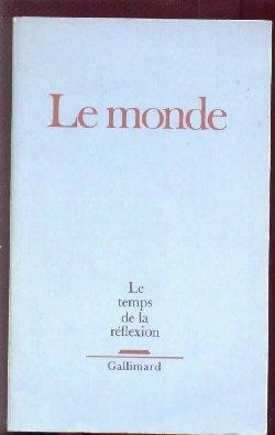 Le temps de la réflexion - 1989 - Le monde