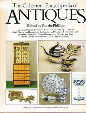 The Collectors Encyclopedia of Antiques