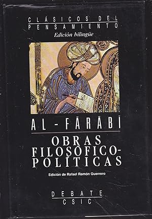 OBRAS FILOSOFICO POLITICAS de Al Farabi -(Clásicos del Pensamiento) 1ªEDICION - TEXTO BILINGÜE CA...