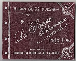 LA SAVOIE PITTORESQUE Album de 92 Vues