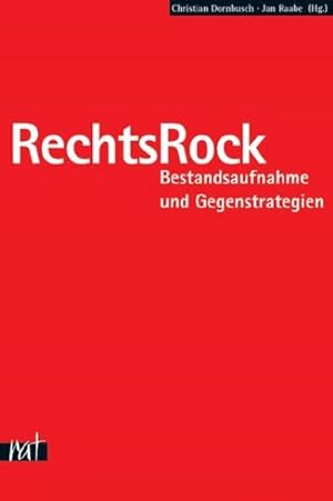Bild des Verkufers fr RechtsRock : Bestandsaufnahme und Gegenstrategie zum Verkauf von AHA-BUCH GmbH
