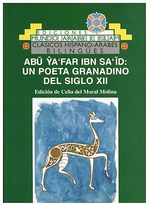 Seller image for ABU YA'FAR IBN SA'ID: UN POETA GRANADINO DEL SIGLO XII for sale by Prtico [Portico]