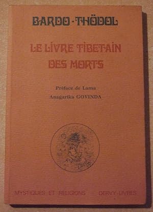 Seller image for Le Livre Tibtain des Morts for sale by Domifasol