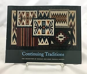Seller image for Continuing Traditions: The Collection of Stanley and Mary Frances Hanson for sale by Indy Library Store