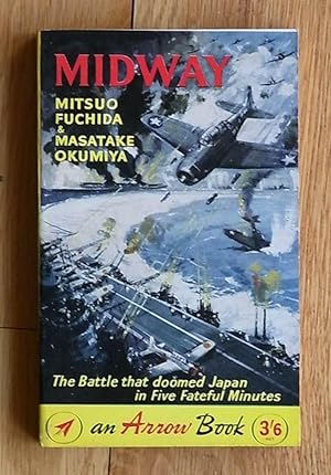 Image du vendeur pour Midway: The Battle That Doomed Japan in Five Fateful Minutes mis en vente par Books at yeomanthefirst
