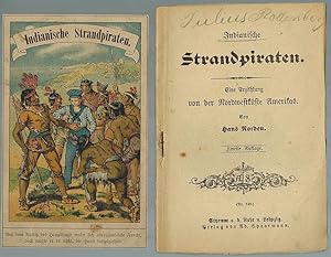 Indianische Strandpiraten. Eine Erzählung von der Nordwestküste Amerikas. Zweite Auflage. [= Volk...