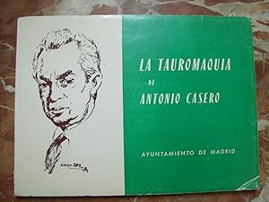 LA TAUROMAQUIA DE ANTONIO CASERO