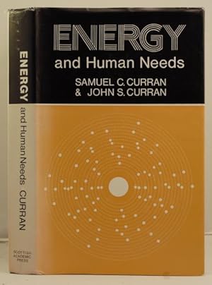 Seller image for Energy and Human Needs for sale by Leakey's Bookshop Ltd.