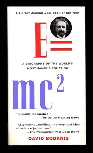 E=mc2: A Biography of the World's Most Famous Equation