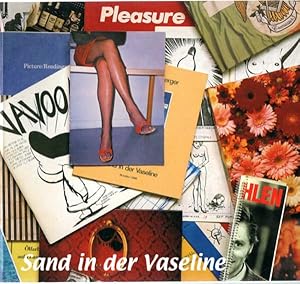 Sand in der Vaseline. Künstlerbücher II. 1980-2002. Herausgegeben von Sabine Röder. Mit einem vol...