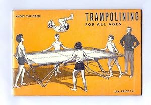 Imagen del vendedor de Trampolining for All Ages (Know the Game) a la venta por Alanjo Books