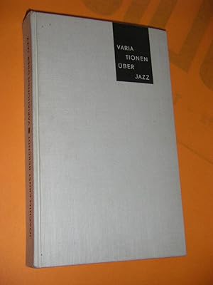 Variationen über Jazz. Aufsätze