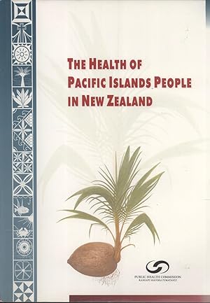 Seller image for The Health of Pacific Islands People in New Zealand (Analysis and Monitoring Report, 2) for sale by Masalai Press
