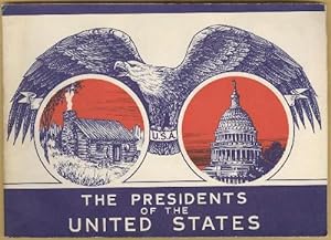 The Presidents of the United States through Franklin Delano Roosevelt (Sun Life Insurance Company...