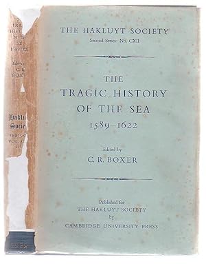 Seller image for The Tragic History Of The Sea 1589 - 1622 Narratives Of The Shipwrecks Of The Portuguese East Indiamen Sao Thome (1589), Santo Alberto (1593), Sao Joao Baptista (1622), And The Journeys Of The Survivors In South East Africa for sale by Renaissance Books, ANZAAB / ILAB