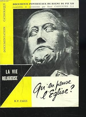 Seller image for LA VIE RELIGIEUSE. DOCUMENTS PONTIFICAUX DU REGNE DE PIE XII. for sale by Le-Livre