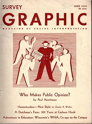 Seller image for Survey Graphic: Magazine of Social Interpretation: Volume. XXVIII, No. 6: June, 1939 for sale by Dorley House Books, Inc.