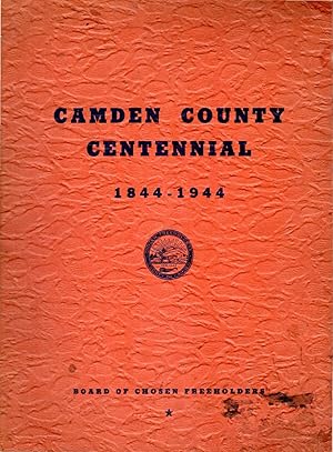 Seller image for Camden County Centennial, 1844-1944 for sale by Dorley House Books, Inc.
