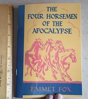 Imagen del vendedor de The Four / 4 Horsemen Of The Apocalypse [Unity, Religious Readings, Inspiration, Devotion, Study, Worship, Traditional And New Thoughts Discussed] a la venta por GREAT PACIFIC BOOKS