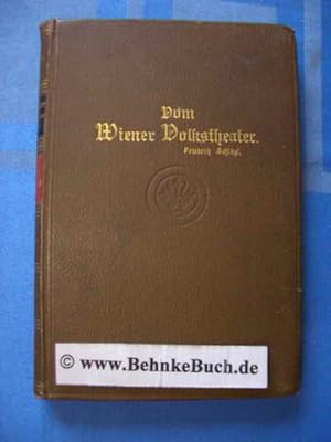 Bild des Verkufers fr Vom Wiener Volkstheater : Erinnerungen und Aufzeichnungen. zum Verkauf von Antiquariat BehnkeBuch