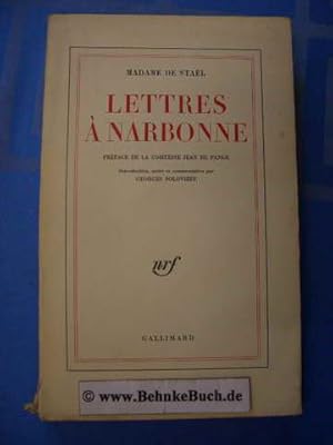 Bild des Verkufers fr Lettres  Narbonne / de Stael ; prface de Pange. ; introduction, notes et commentaires par Georges Solovieff zum Verkauf von Antiquariat BehnkeBuch