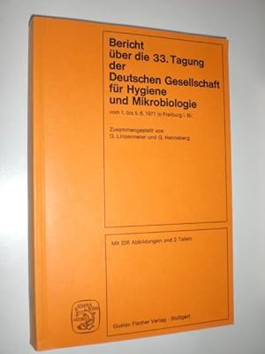 Seller image for Bericht ber die 33. Tagung der Deutschen Gesellschaft fr Hygiene und Mikrobiologie vom 1. bis 5. 6. 1971 in Freiburg in. Br. Mit 226 Abbildungen und 2 Tafeln. for sale by Stefan Kpper