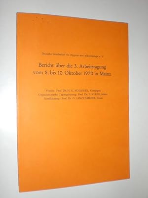 Seller image for Deutsche Gesellschaft fr Hygiene und Mikrobiologie e.V. Bericht ber die 3. Arbeitstagung vom 8. bis 10. Oktober 1970 in Mainz. for sale by Stefan Kpper