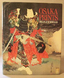 Seller image for Osaka Prints for sale by Books & Bidders Antiquarian Booksellers