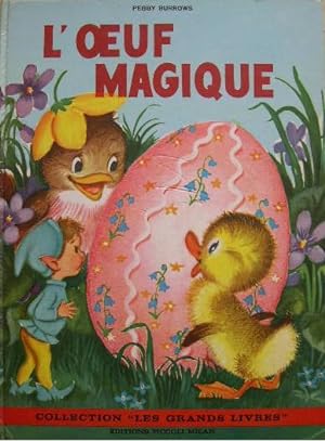 Seller image for L'oeuf magique. for sale by Librairie les mains dans les poches