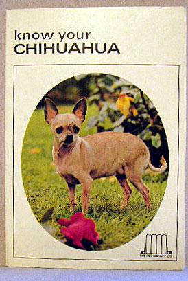 KNOW YOUR CHIHUAHUA